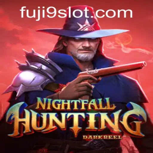 Nightfall Hunting: An Immersive Gaming Experience with FUJI9